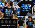 Good Vibes Blue Team Field Day Shirt – School Sports Day Matching Tee