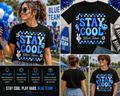Stay Cool Blue Team Field Day Shirt – Retro School Sports Day Tee