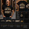 It's Not a Pimp Walk It's Gout Funny Gout T-Shirt | Vintage Retro Humor Graphic Tee