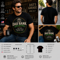 Dad Bank Open 24/7 Funny Father’s Day T-Shirt – Fast Cash No Credit Checks Novelty Dad Tee