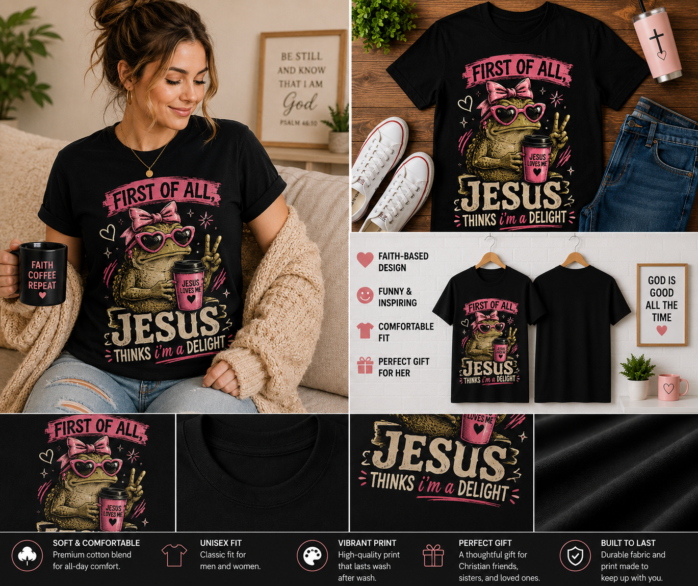 First of All Jesus Thinks I’m a Delight Funny Christian Frog T-Shirt | Cute Faith Coffee Graphic Tee for Women
