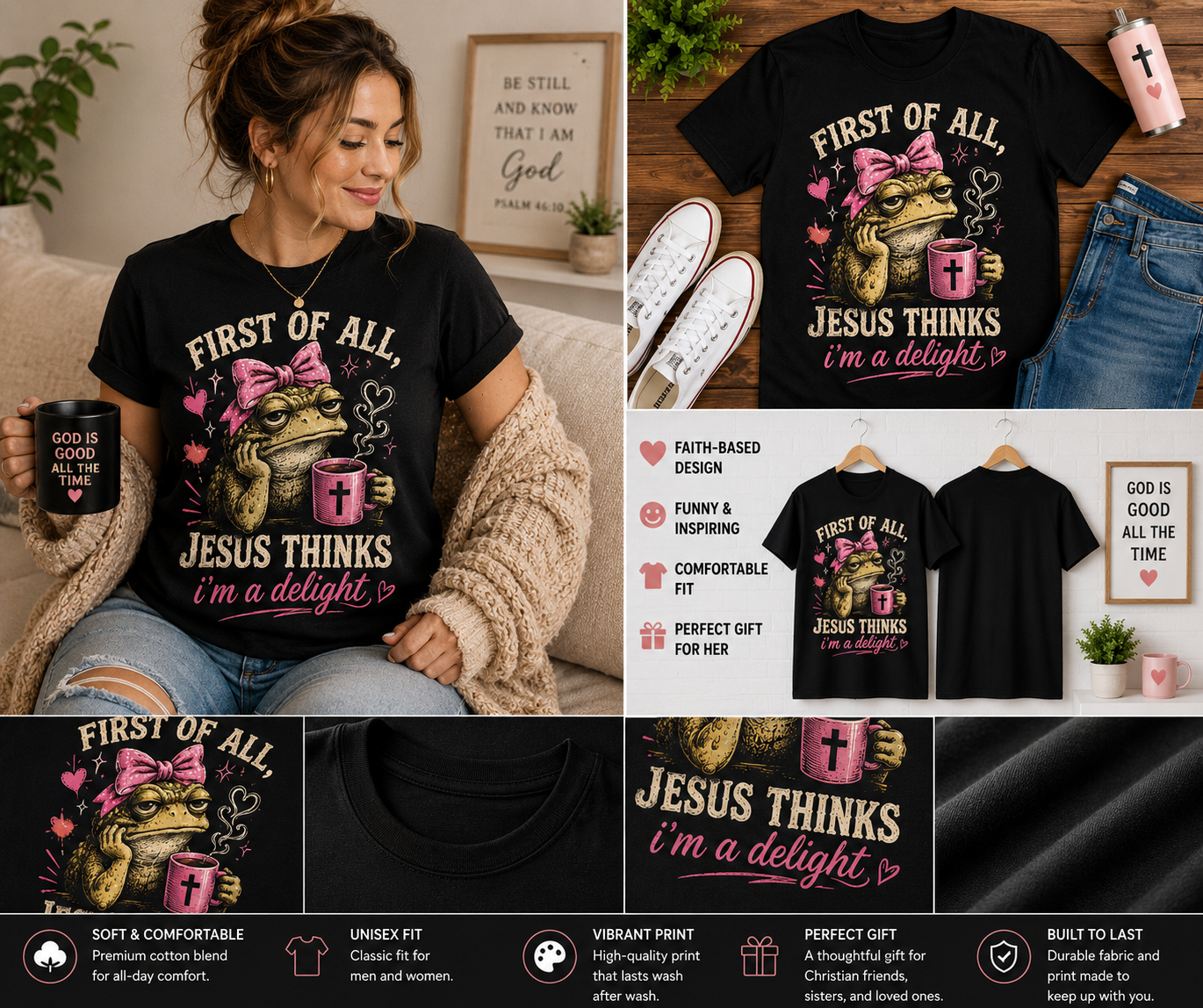 First of All Jesus Thinks I’m a Delight Funny Christian Frog Coffee T-Shirt | Cute Faith-Based Graphic Tee for Women