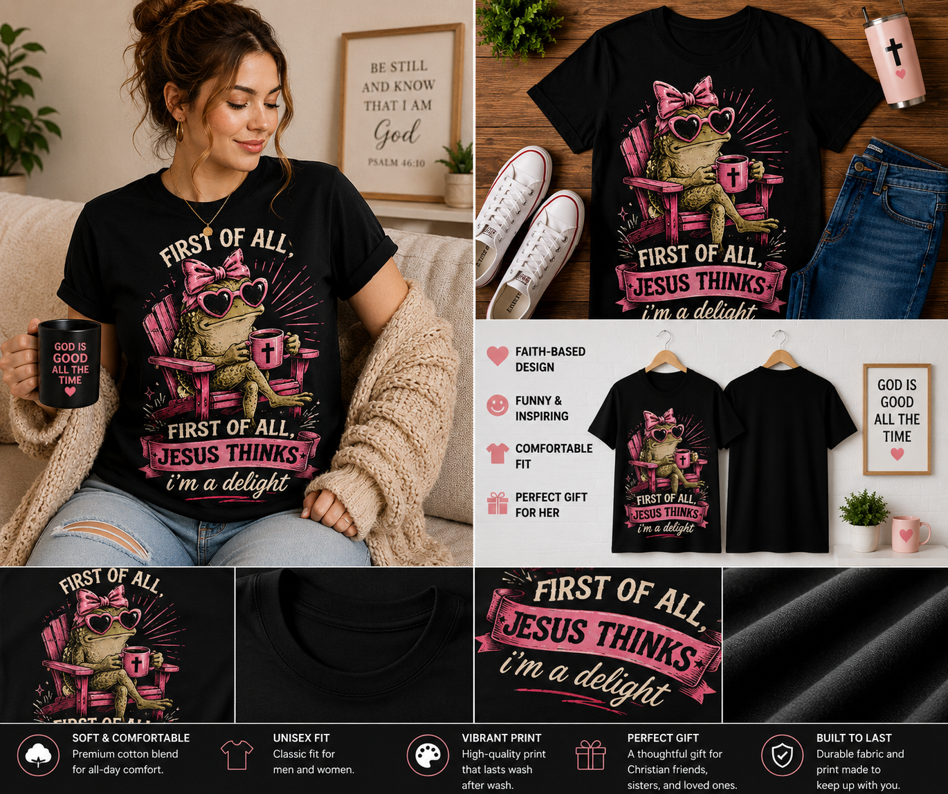 First of All Jesus Thinks I’m a Delight Funny Christian Frog Coffee T-Shirt | Cute Faith-Based Women’s Graphic Tee
