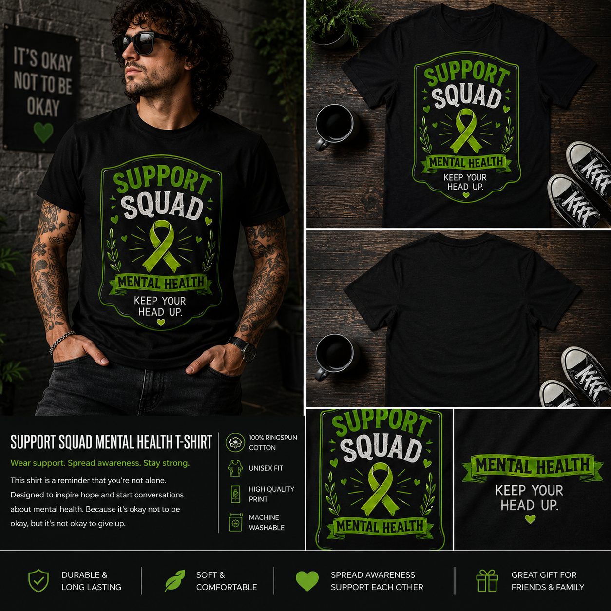 Support Squad Mental Health Awareness T-Shirt – Keep Your Head Up Green Ribbon Unisex Graphic Tee