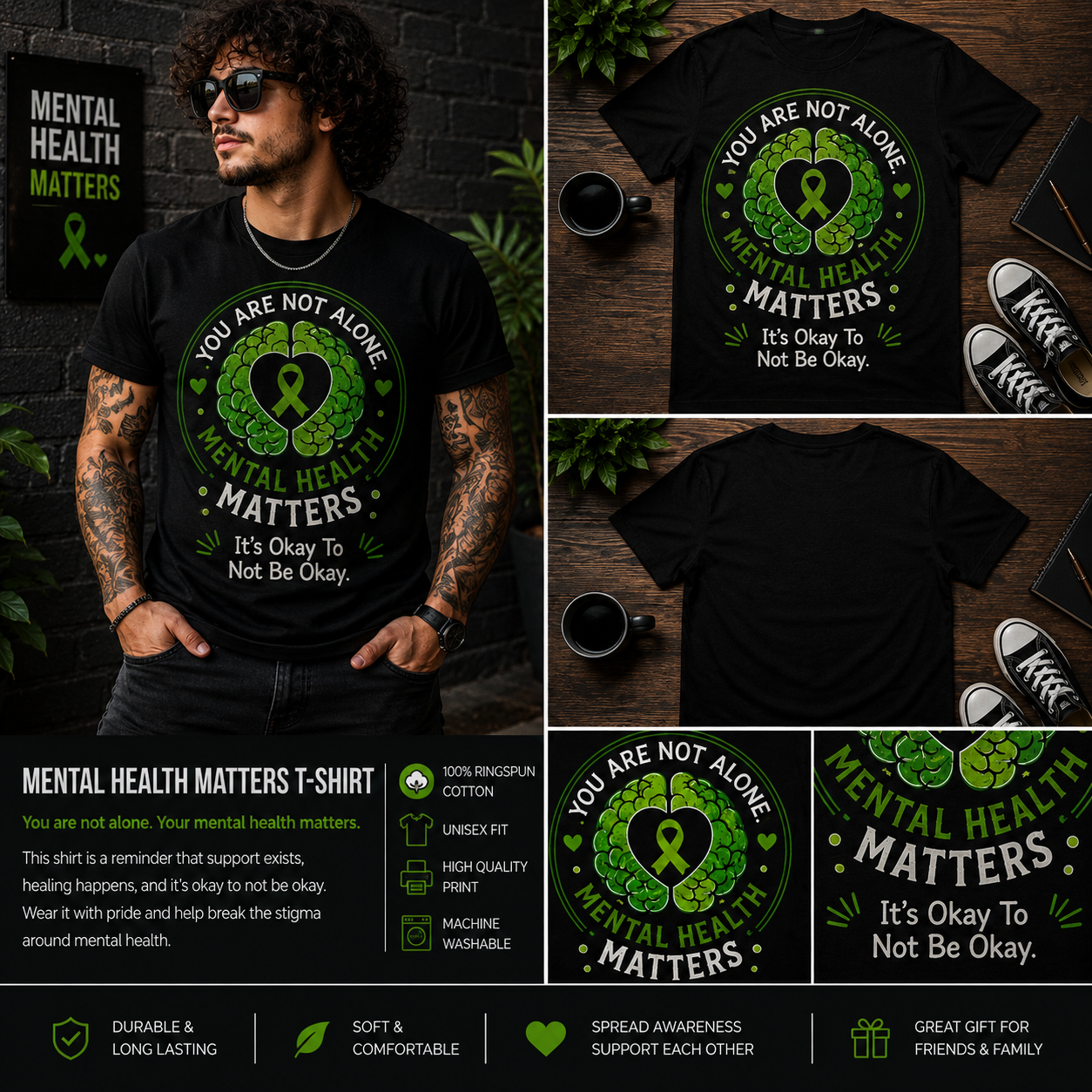 You Are Not Alone Mental Health Matters T-Shirt – Mental Health Awareness Green Ribbon Unisex Graphic Tee