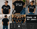 Clowns to the Right Jokers to the Left Funny Graphic T-Shirt